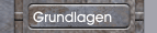 Grundlagen