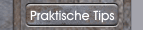 Praktische Tips